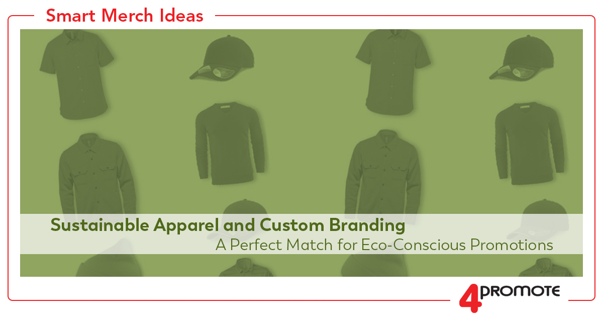 Custom Branded Sustainable Apparel